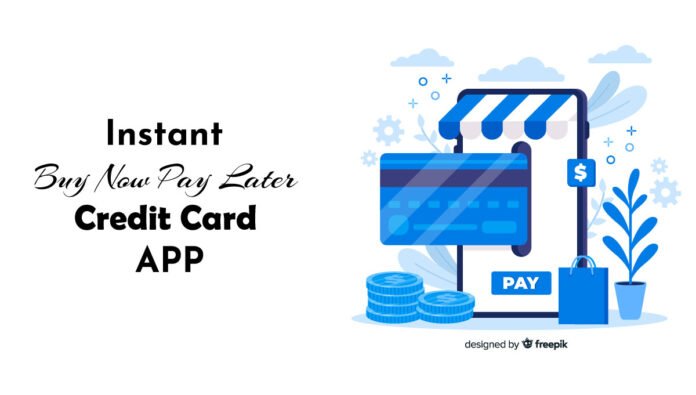 4-Instant-Buy-Now-Pay-Later-Credit-Card-App-will-grow-in-2022